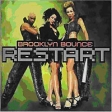 Brooklyn Bounce Restart Формат: Audio CD Дистрибьютор: SONY BMG Russia Лицензионные товары Характеристики аудионосителей Альбом инфо 12729z.