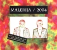 Malerija / 2004 Формат: Audio CD (Подарочное оформление) Дистрибьютор: Sketis Music Лицензионные товары Характеристики аудионосителей 2004 г Альбом инфо 175s.