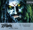 Rob Zombie Hellbilly Deluxe (CD+DVD) Формат: 2 Audio CD (Jewel Case) Дистрибьютор: Universal Music Company Лицензионные товары Характеристики аудионосителей 2006 г Альбом инфо 240s.
